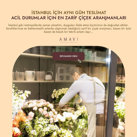 İstanbul İçin Aynı Gün Teslimat: Acil Durumlar İçin En Zarif Çiçek Aranjmanları