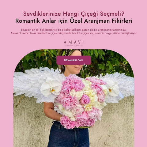Sevdiklerinize Hangi Çiçeği Seçmeli? Romantik Anlar için Özel Aranjman Fikirleri